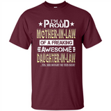 I'm A Proud Mother In Law Of A Freaking Awesome Daughter - Shirt