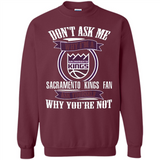 Don't Ask Me Why I'm A Sacramento Kings Fan Ask Yourself