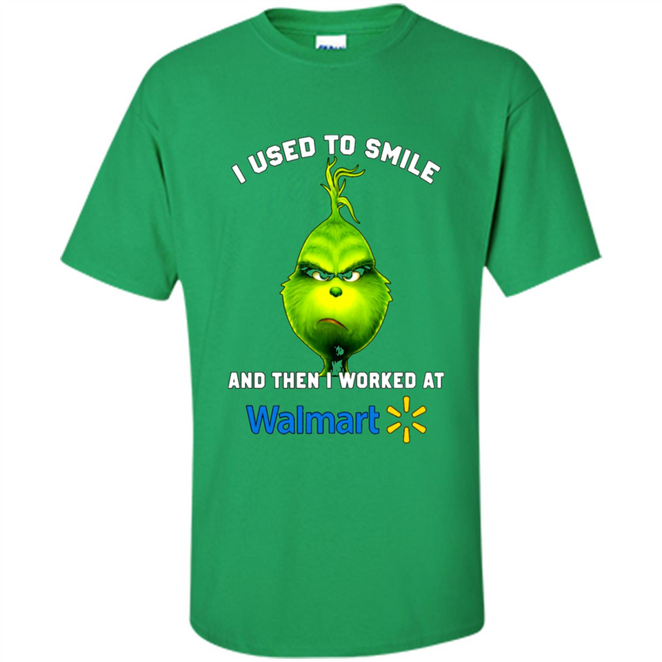 The Grinch - I Used To Smile And Then I Worked At Walmart