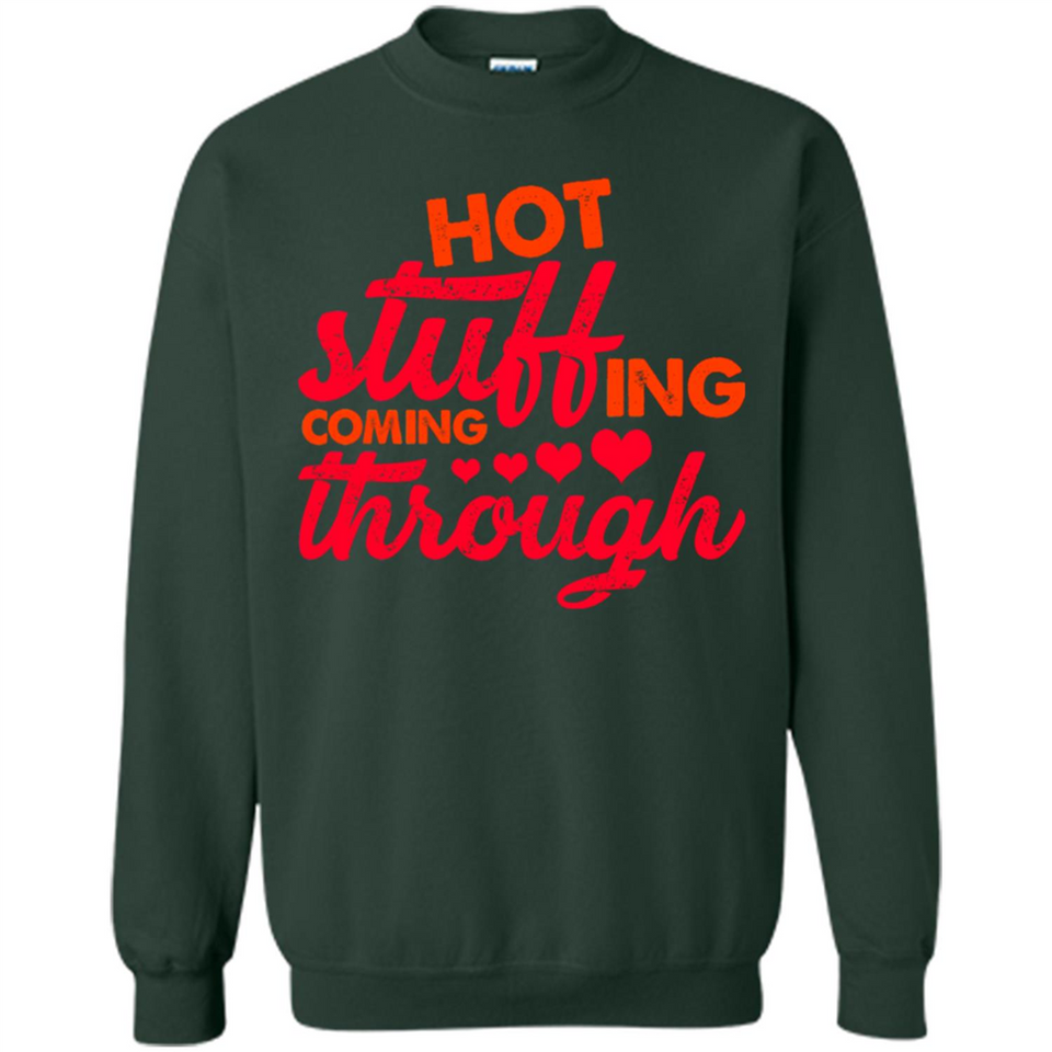 Hot Stuffing Coming Through Thanksgiving Season