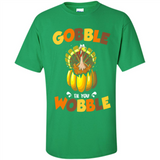 Gobble Til You Wobble Funny Thanksgiving Day Turkey