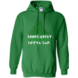 Looks Great Little Full Lotta Sap Funny Christmas Mug PINGPONG - Hoodie