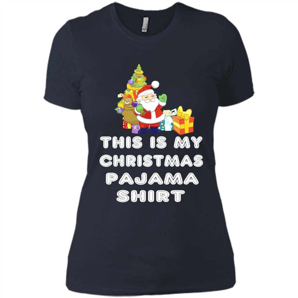 This is My Christmas Pajama Shirt - Santa Bear Tree Gift Tee