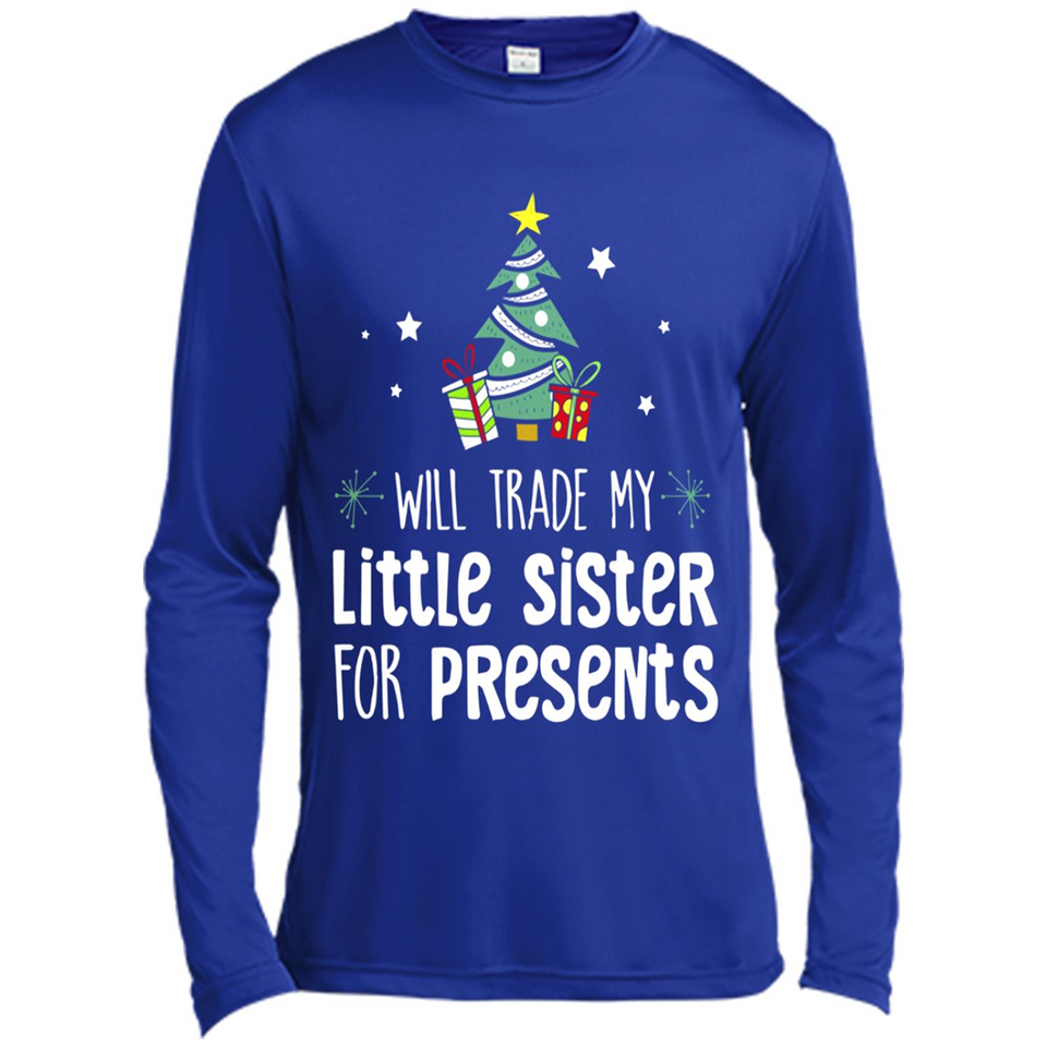 Will Trade My Little Sister For Presents Christmas - Canvas Long Sleeve T-Shirt