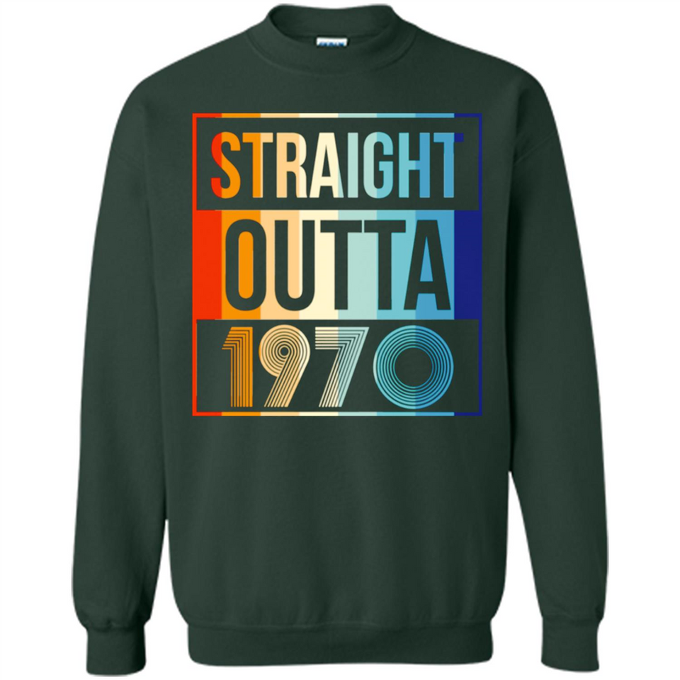 Retro Straight Outta 1970 48 Years Old - Sweatshirt