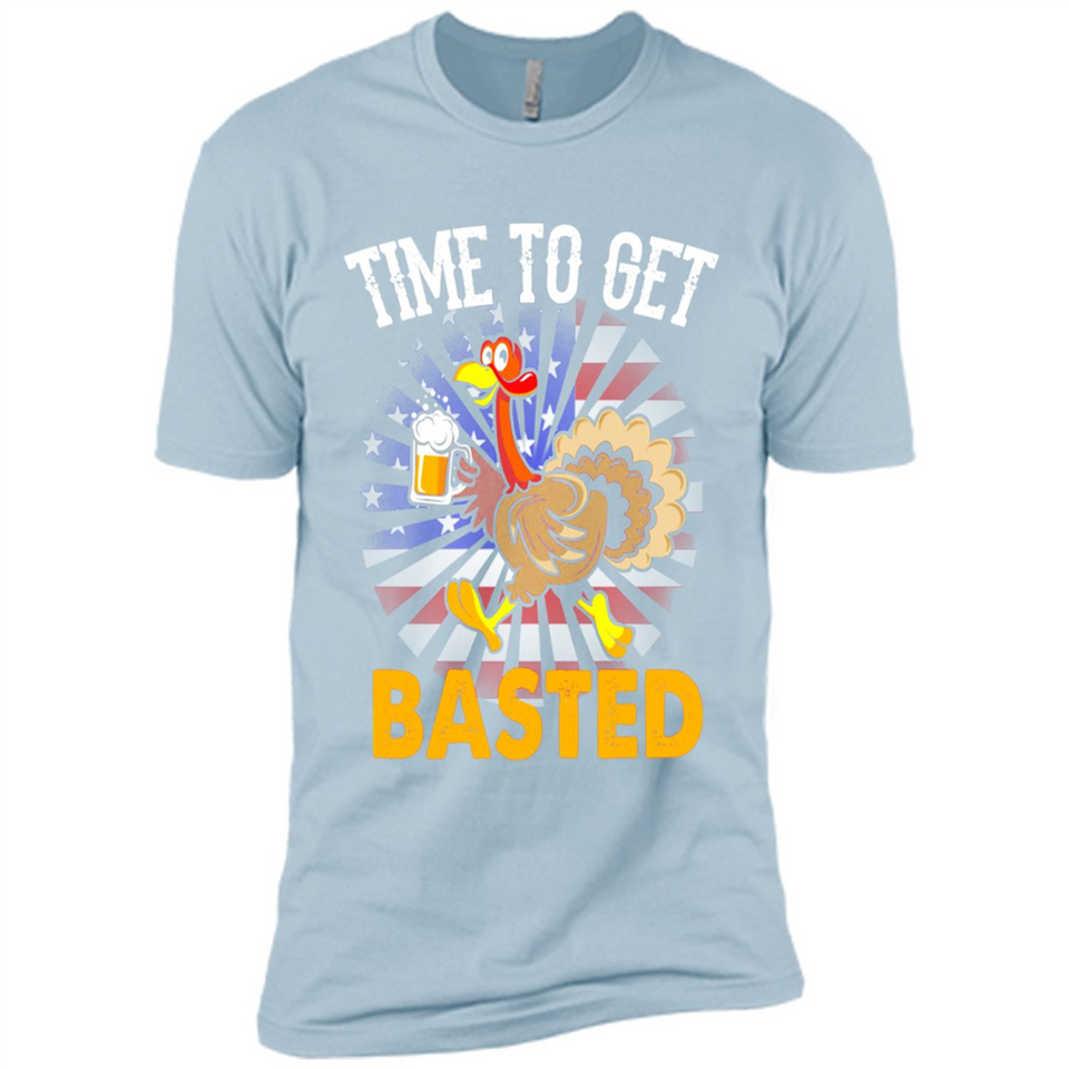 Time To Get Basted Funny Turkey Beer Thanksgiving - Premium Short Sleeve T-Shirt