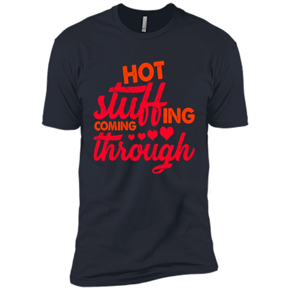 Hot Stuffing Coming Through Thanksgiving Season