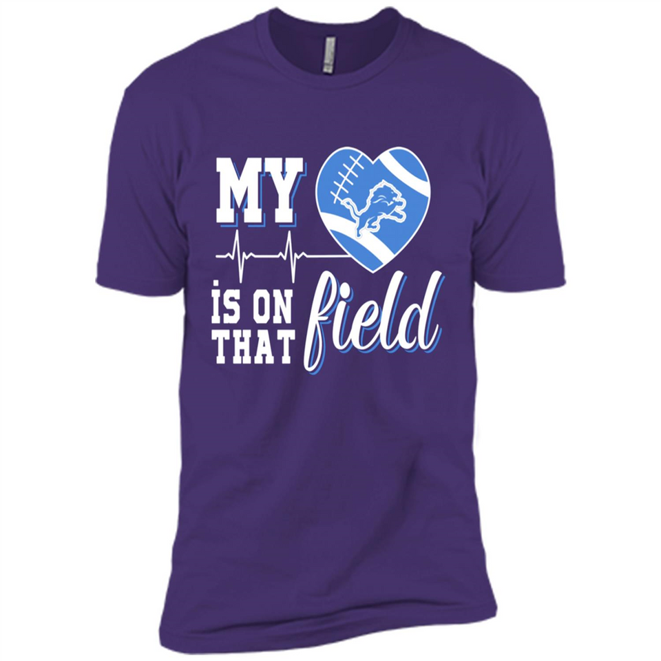 Detroit Lions Football My Heart is on that Field - Premium Short Sleeve T-Shirt