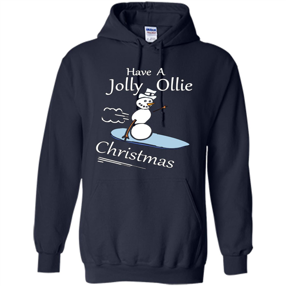 Snowman Snowboarder Tshirt Have Jolly Ollie Christmas