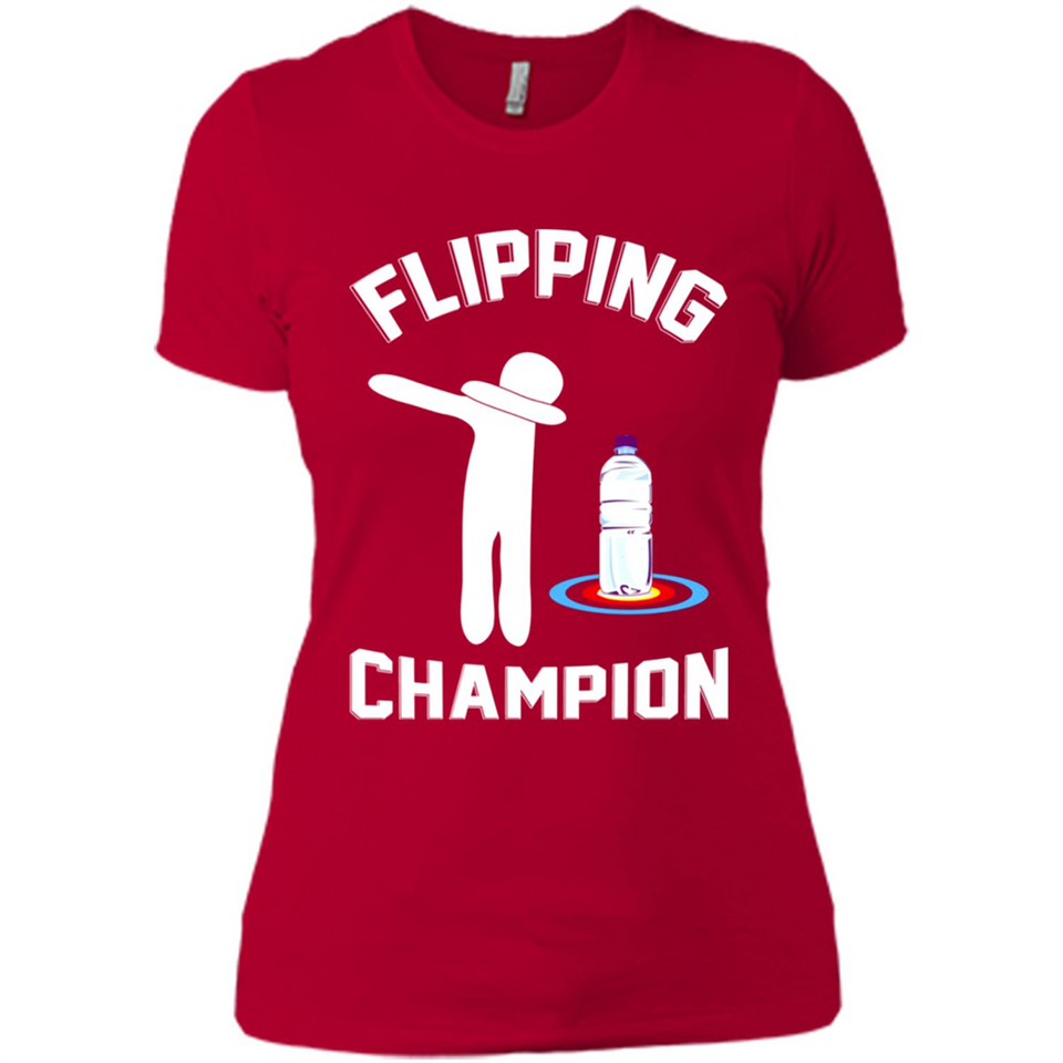 Water Bottle Flipping Tshirt Dabbing Flipping Champion - Ladies' Boyfriend T-Shirt