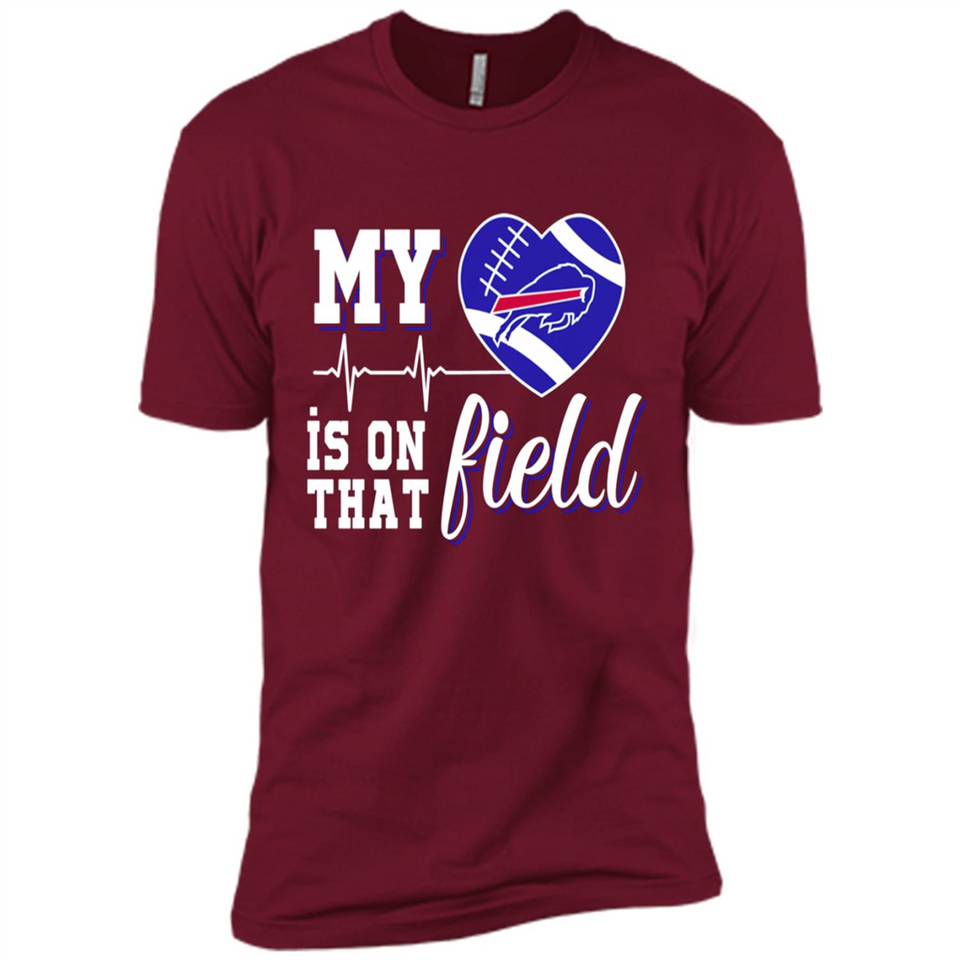 Buffalo Bills Football My Heart is on that Field - Premium Short Sleeve T-Shirt