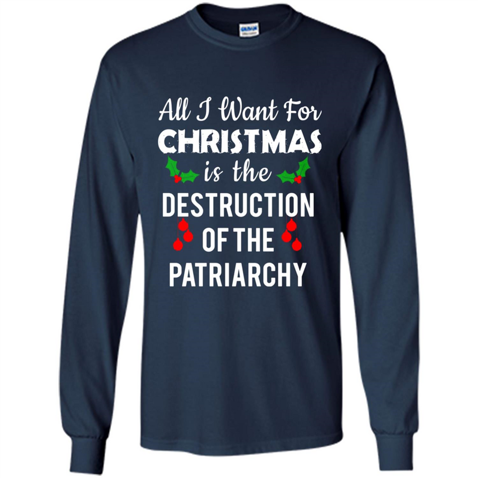 All I Want For Christmas Is The Destruction Of The Patriarchy sweater PINGPONG