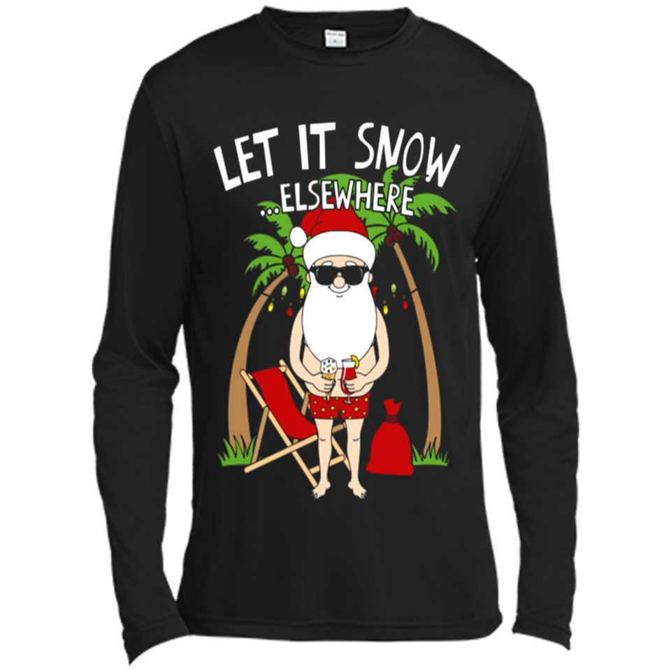 Let It Snow Elsewhere - Canvas Long Sleeve T-Shirt