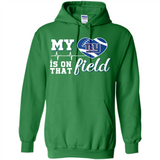 New York Giants Football My Heart is on that Field - Hoodie