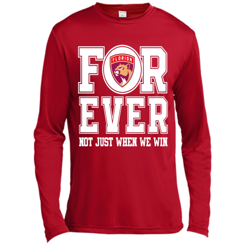 Florida Panthers Forever For ever not just when we win - Canvas Long Sleeve T-Shirt