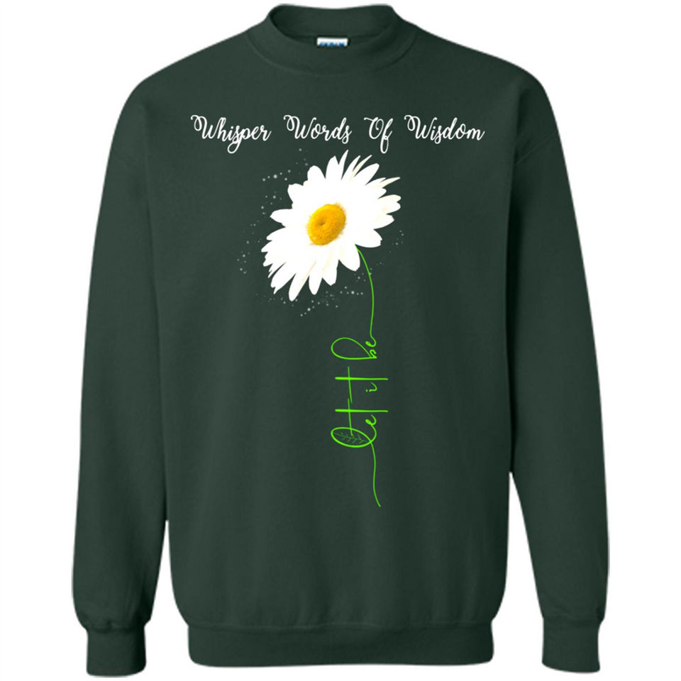 Whisper Funny Let It Daisy Flower Words Of Be