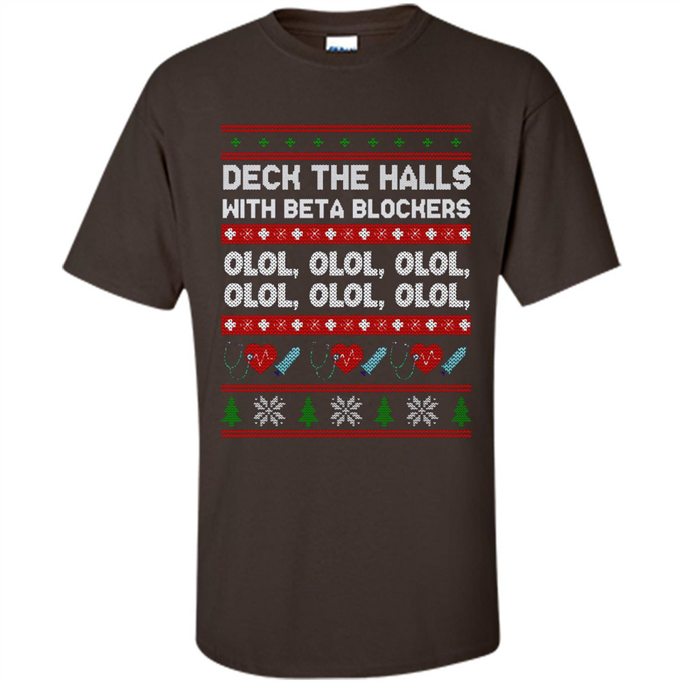 Nurse Christmas Deck The Hall Beta Blockers Sweatshirt - Shirt