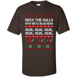 Nurse Christmas Deck The Hall Beta Blockers Sweatshirt - Shirt