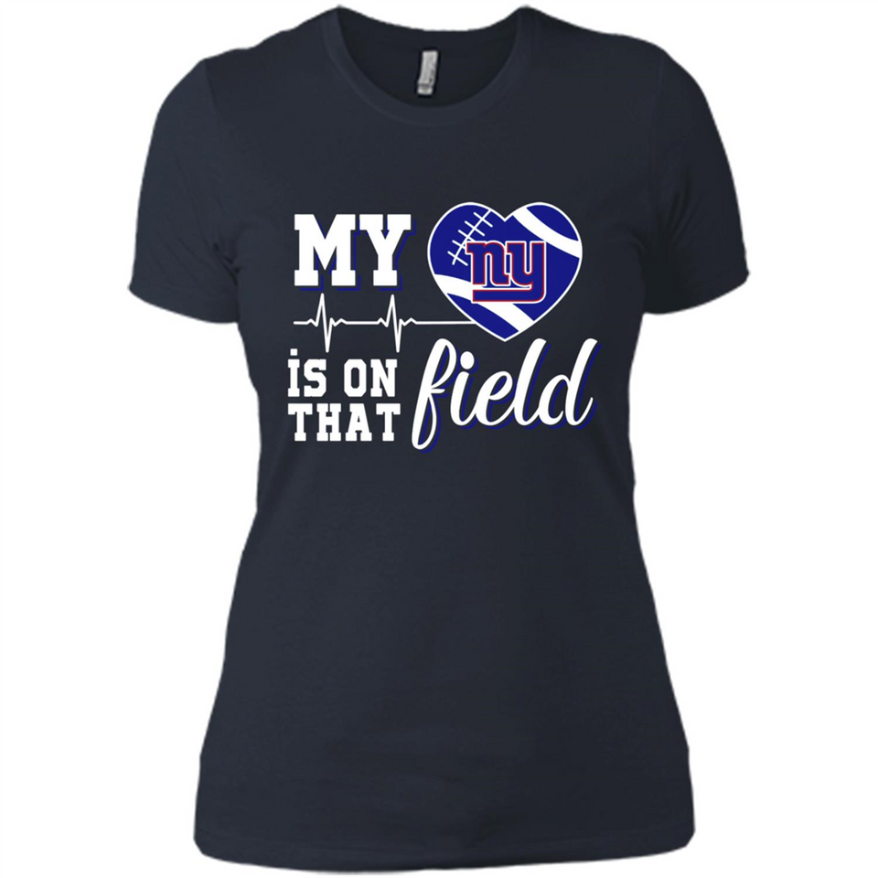 New York Giants Football My Heart is on that Field - Ladies' Boyfriend T-Shirt