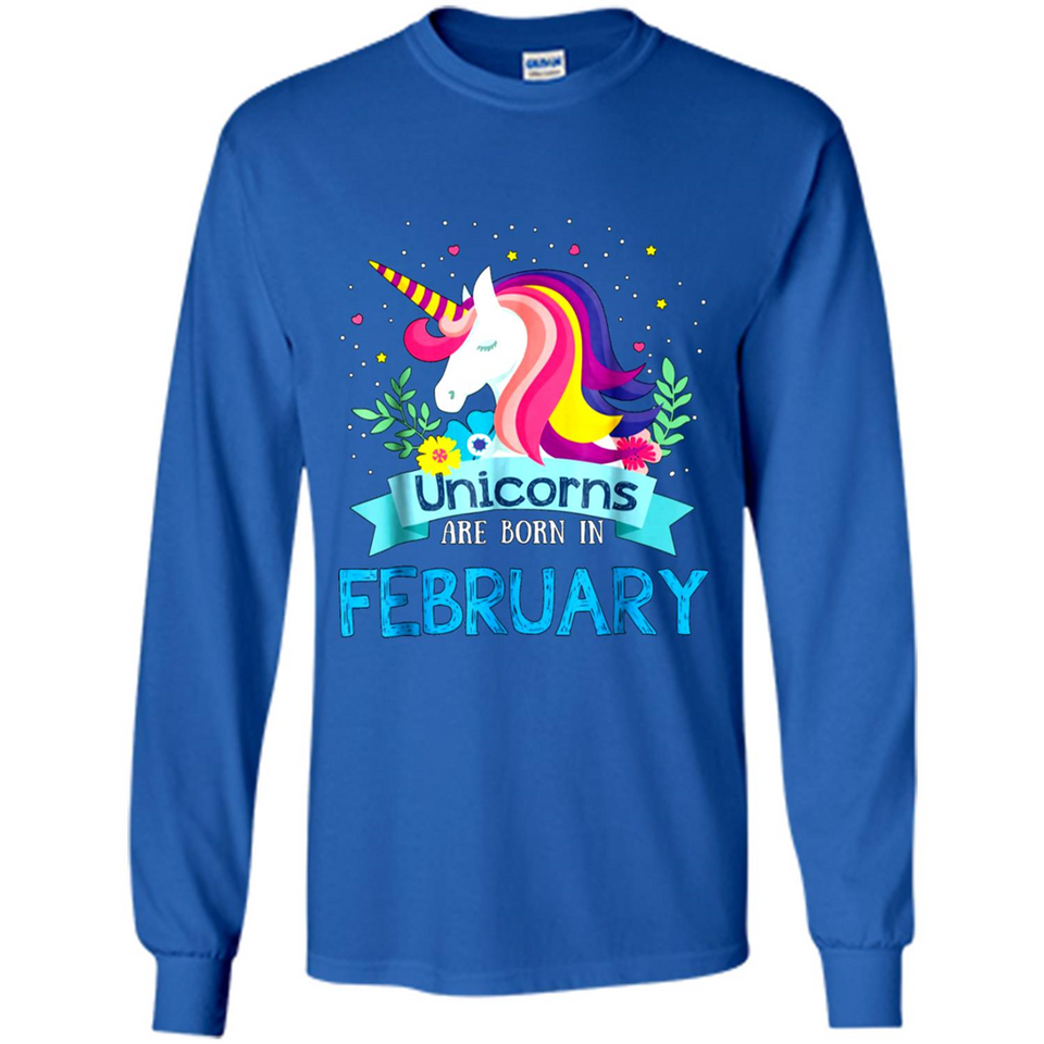 Unicorns are born in February Birthday Rainbow Gift Custom Ultra Cotton