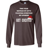 Christmas This Year Instead Of Gifts I’m Giving Everyone My Opinion Get Excited