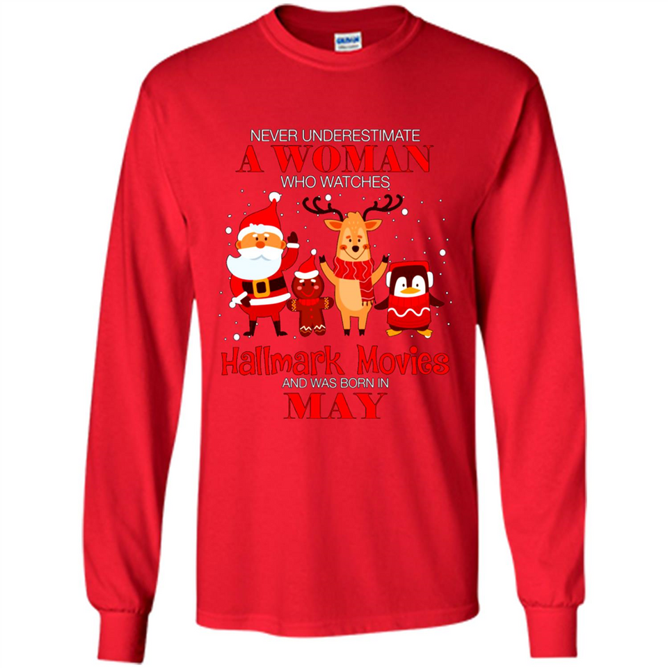 Never Underestimate A May Woman Watches Hallmark Movies Sweatshirt PINGPONG