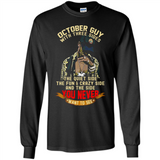 October Guy With Three Sides Quiet Fun Crazy - Long Sleeve T-Shirt