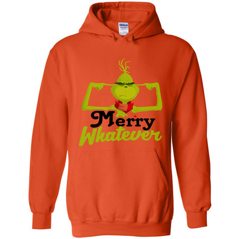 Grinch Merry Whatever Funny Christmas Sporty - Hoodie
