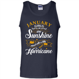 January Girl Are Sunshine Mixed With a Little Hurricane