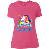 Unicorns are born in August Birthday Rainbow Gift Custom Ultra Cotton