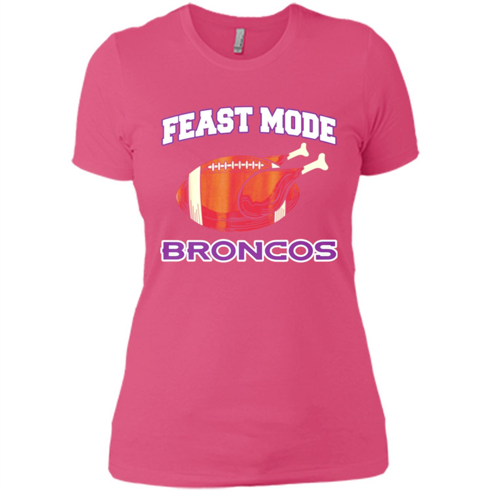 Feast Mode Broncos Shirt - Denver Turkey Thanksgiving