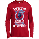 Don't Ask Me Why I'm A Memphis Grizzlies Fan Ask Yourself