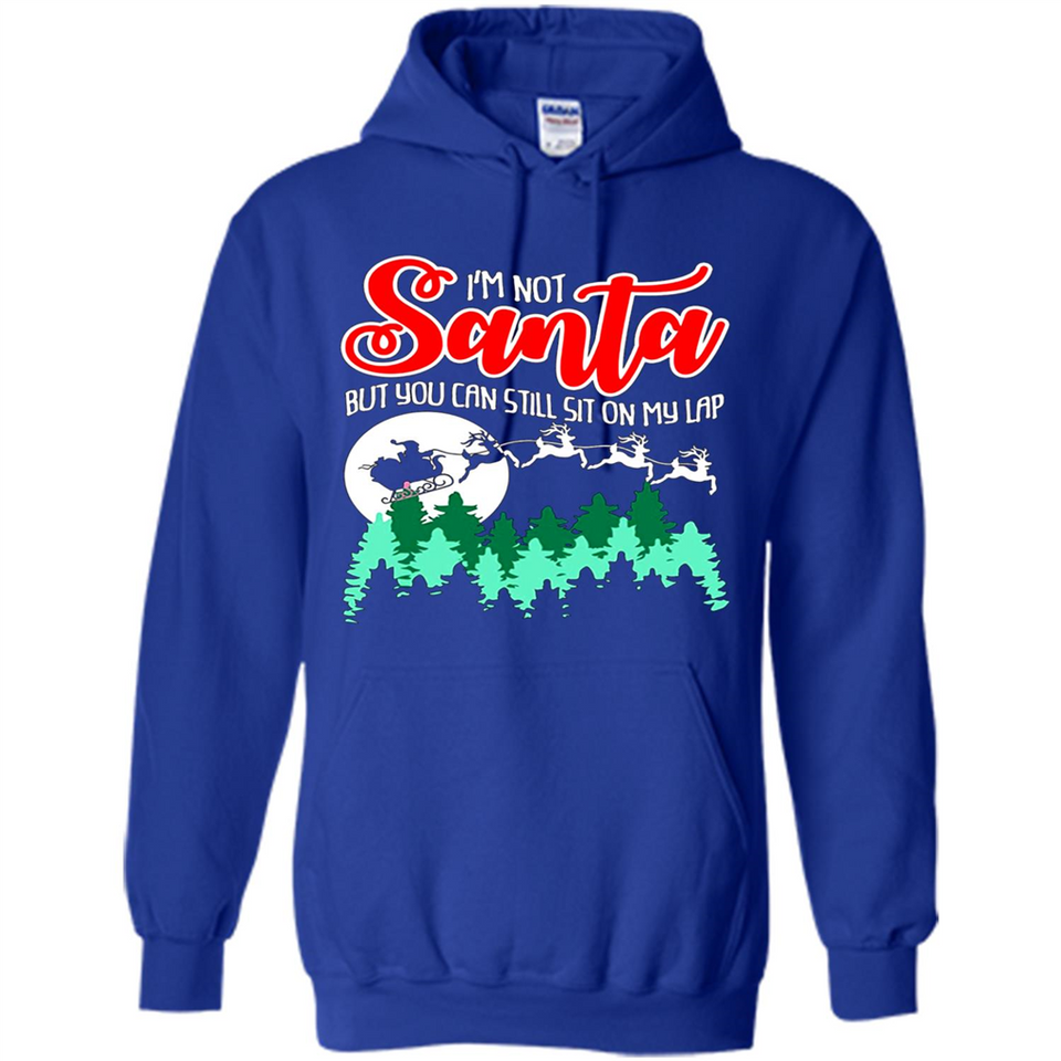 I'm Not Santa But You Can Sit On My Lap Christmas