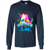 Unicorns are born in June Birthday Rainbow Gift Ladies Custom