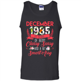 December 1985 33 Years Of Being Classy Sassy - Tank Top