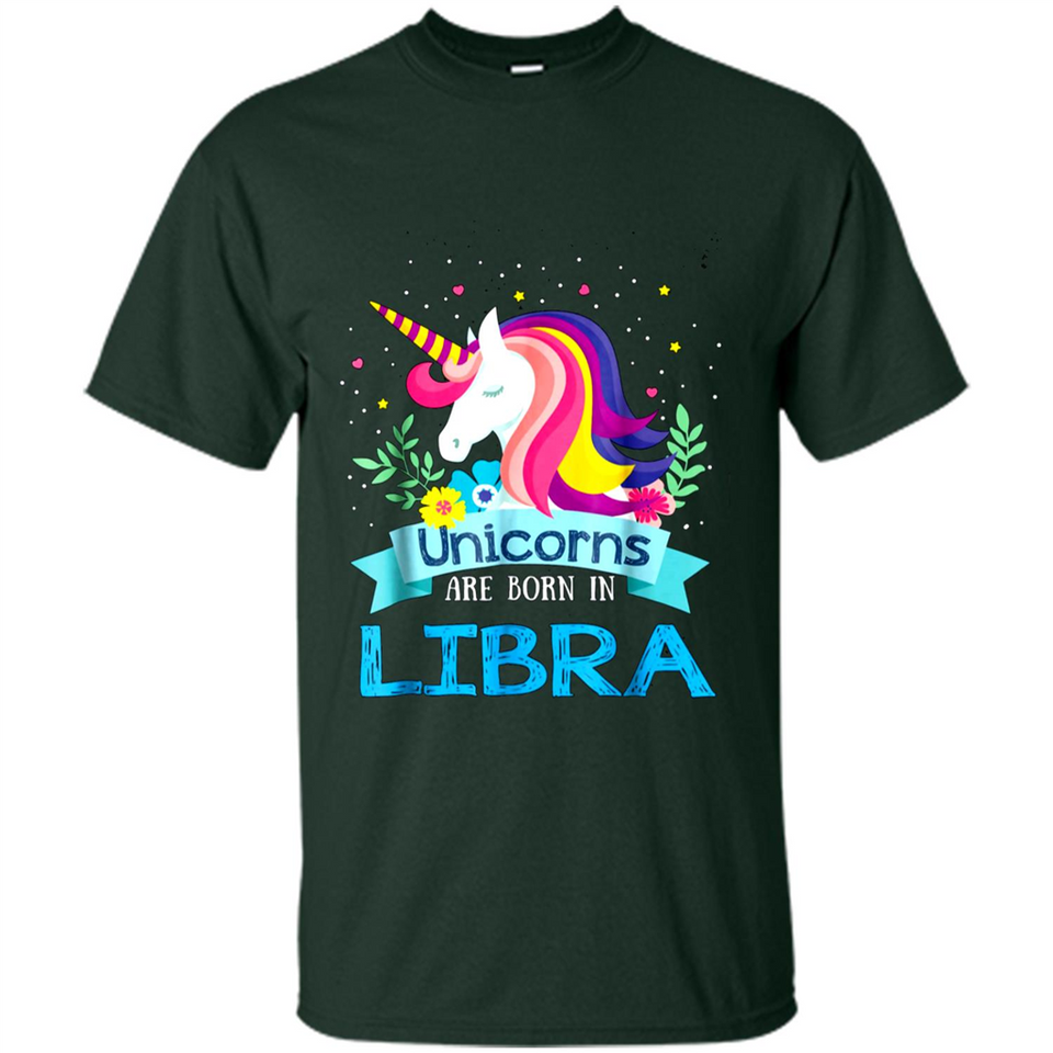 Unicorns are born in Libra Birthday Rainbow Gift Ladies Custom