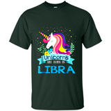 Unicorns are born in Libra Birthday Rainbow Gift Ladies Custom