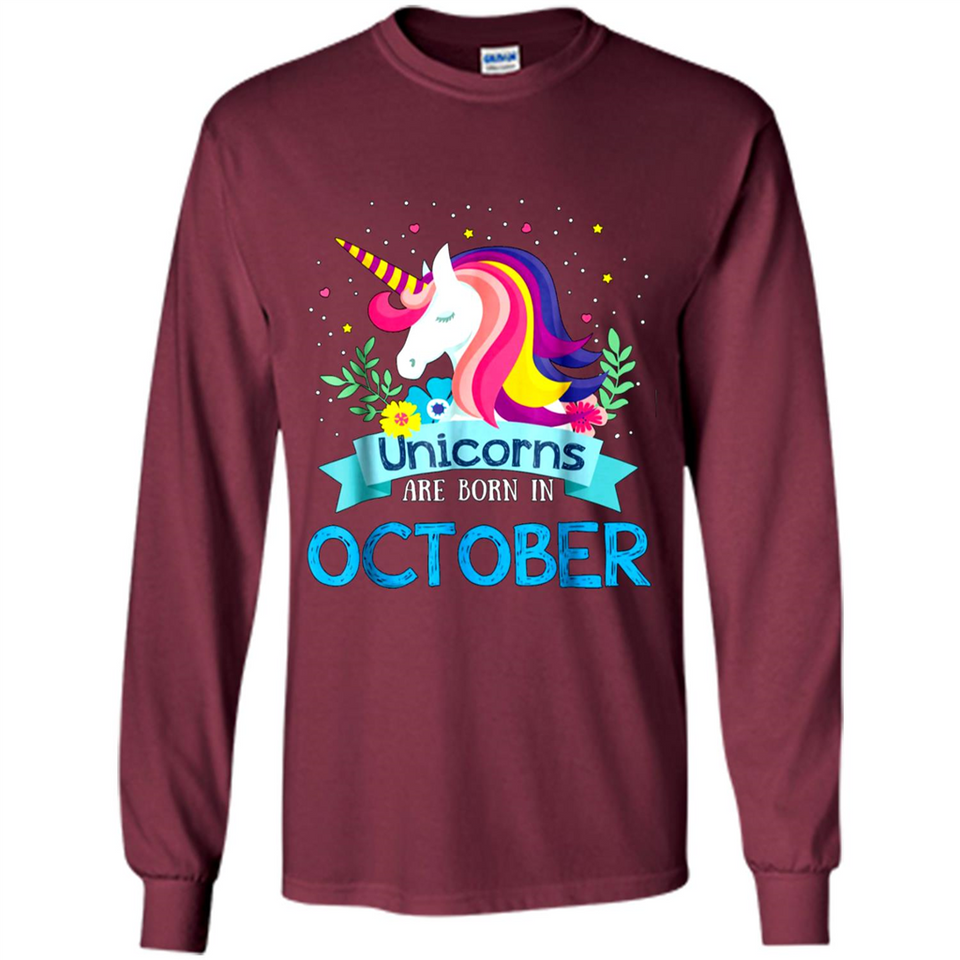 Unicorns are born in October Birthday Rainbow Gift Ladies Custom