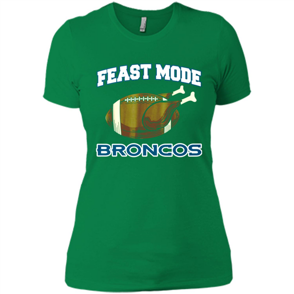 Feast Mode Broncos Shirt - Denver Turkey Thanksgiving