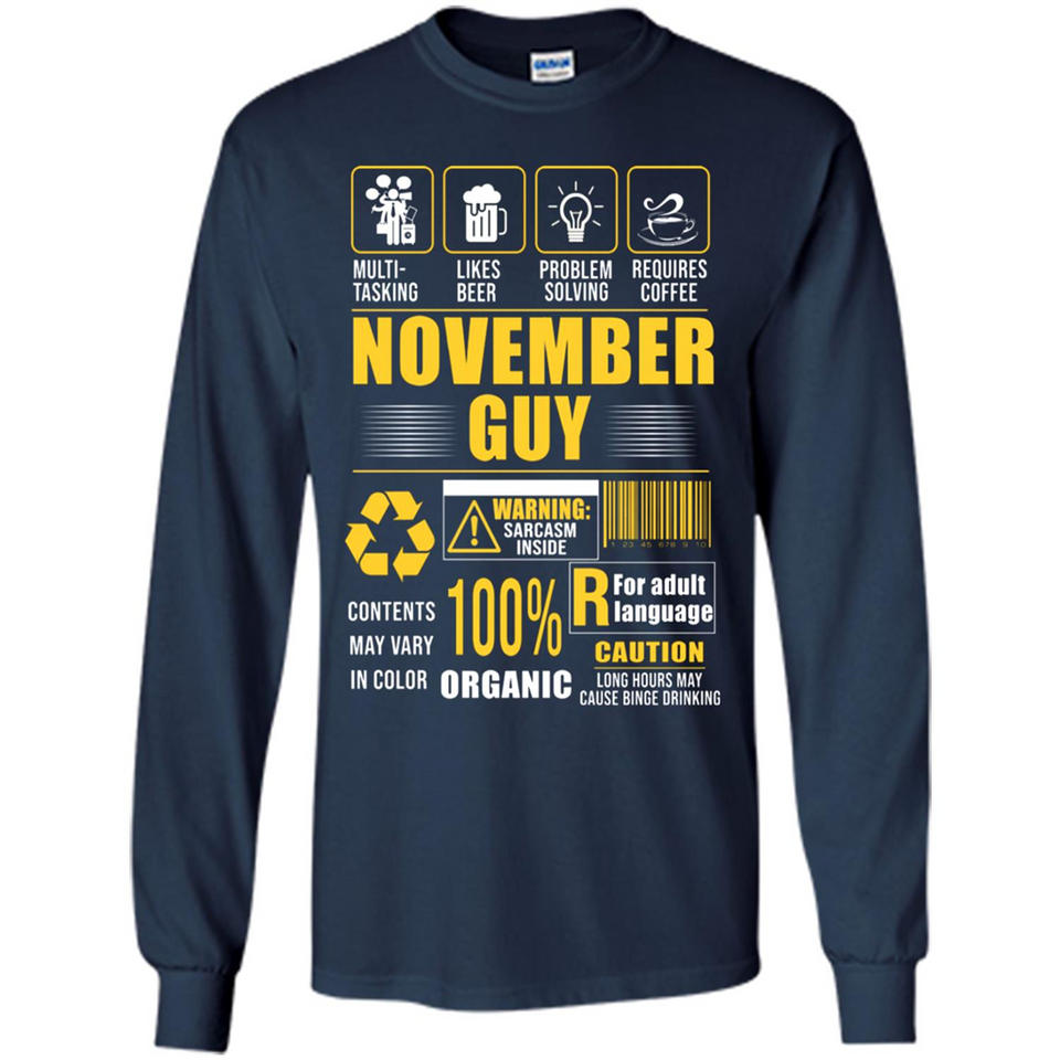 November Guy Multitasking - Long Sleeve T-Shirt