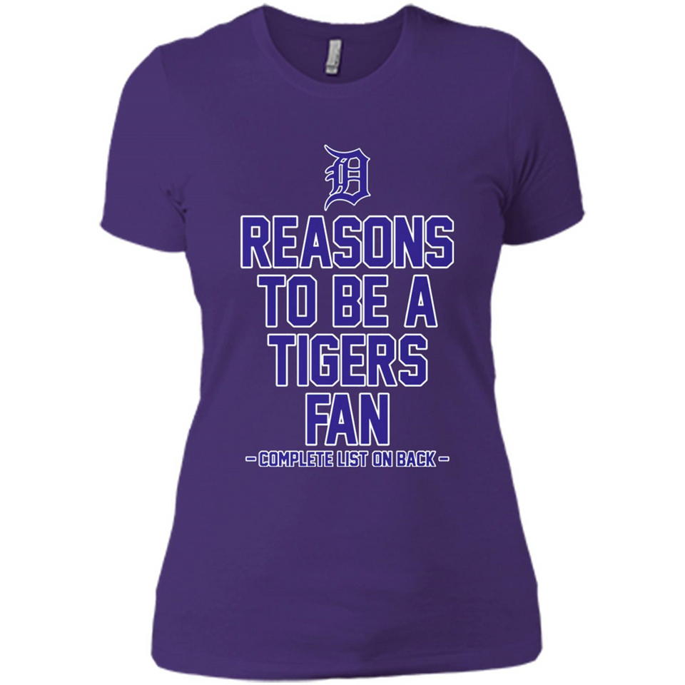 Reasons to be a Detroit Tigers Fan Complete List on Back - Ladies' Boyfriend T-Shirt