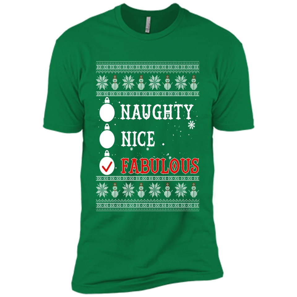 Naughty Nice Fabulous - Premium Short Sleeve T-Shirt
