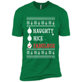 Naughty Nice Fabulous - Premium Short Sleeve T-Shirt