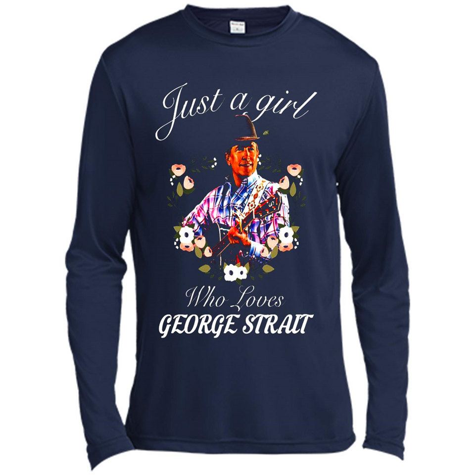Just a Girl Who Loves Music George Strait Shirt PINGPONG - Canvas Long Sleeve T-Shirt