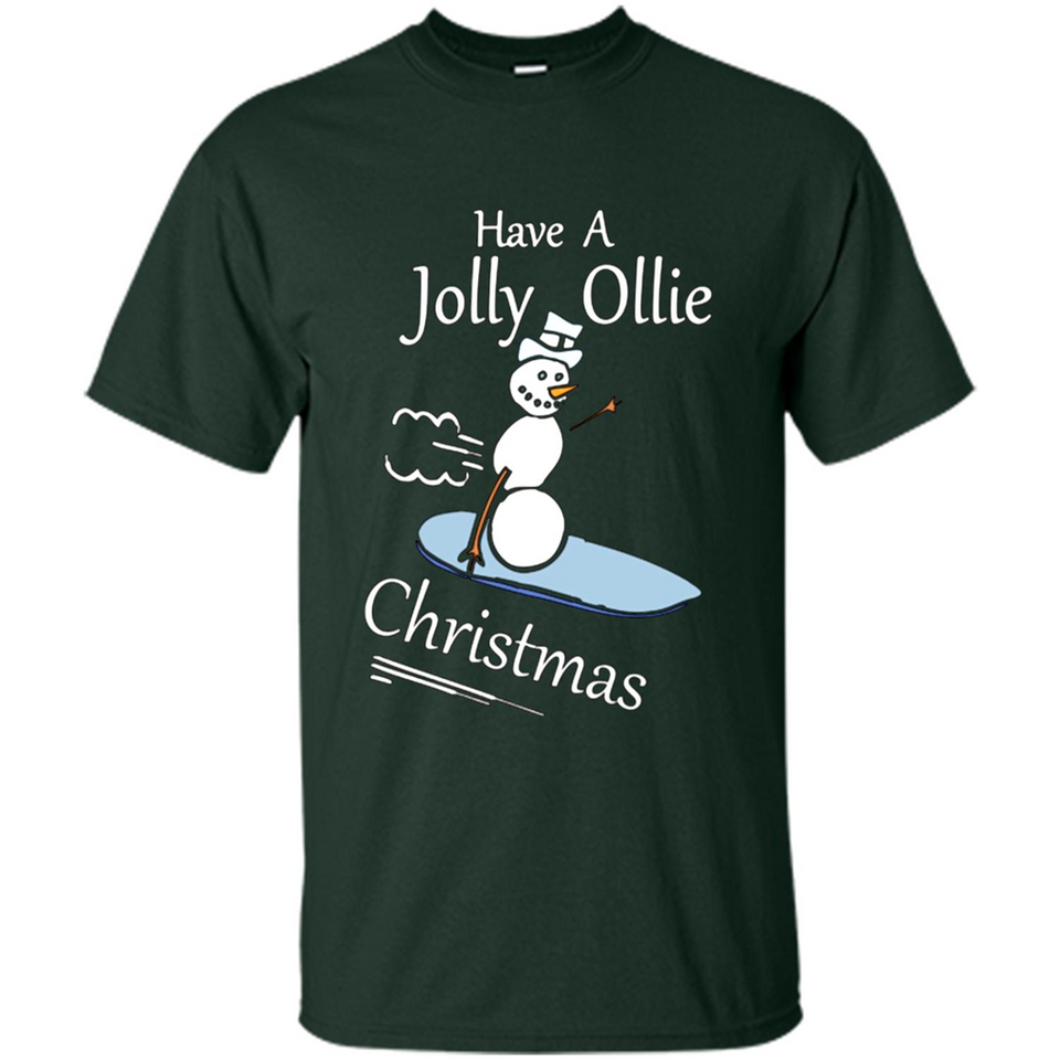 Snowman Snowboarder Tshirt Have Jolly Ollie Christmas