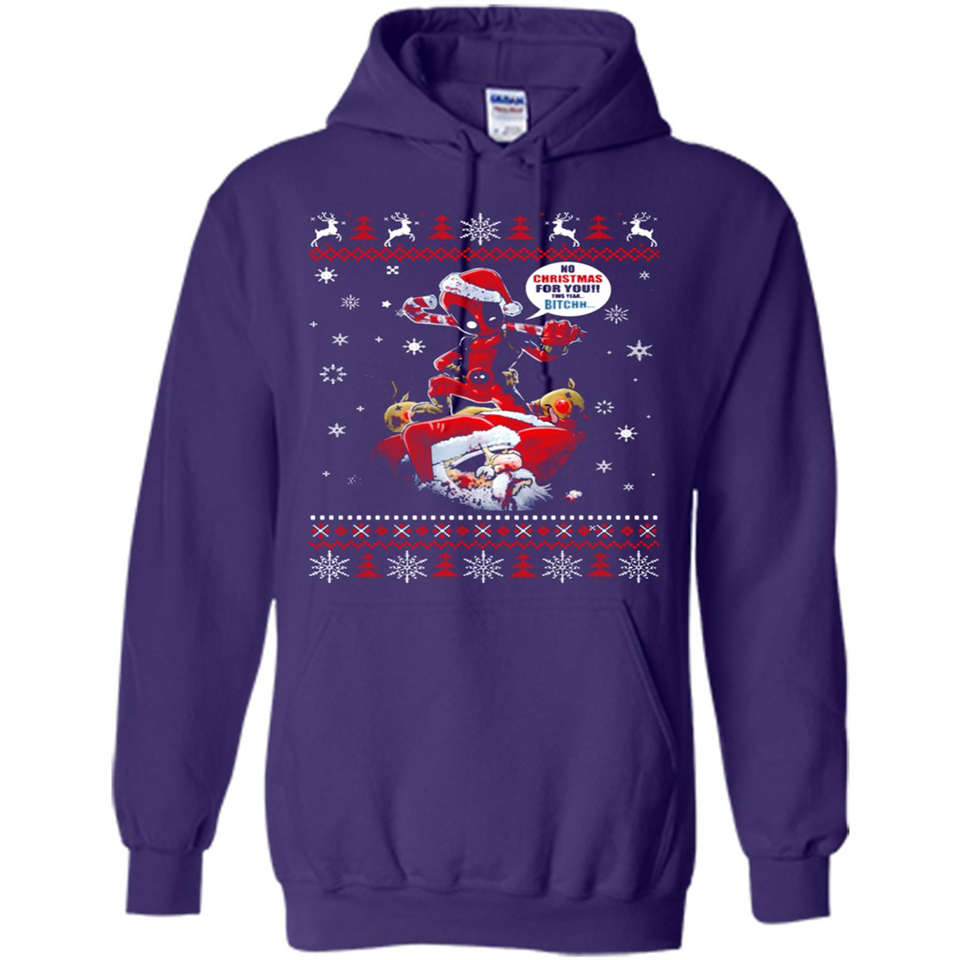 No Christmas for You – Deadpool Santa Claus Ugly Sweater - Hoodie
