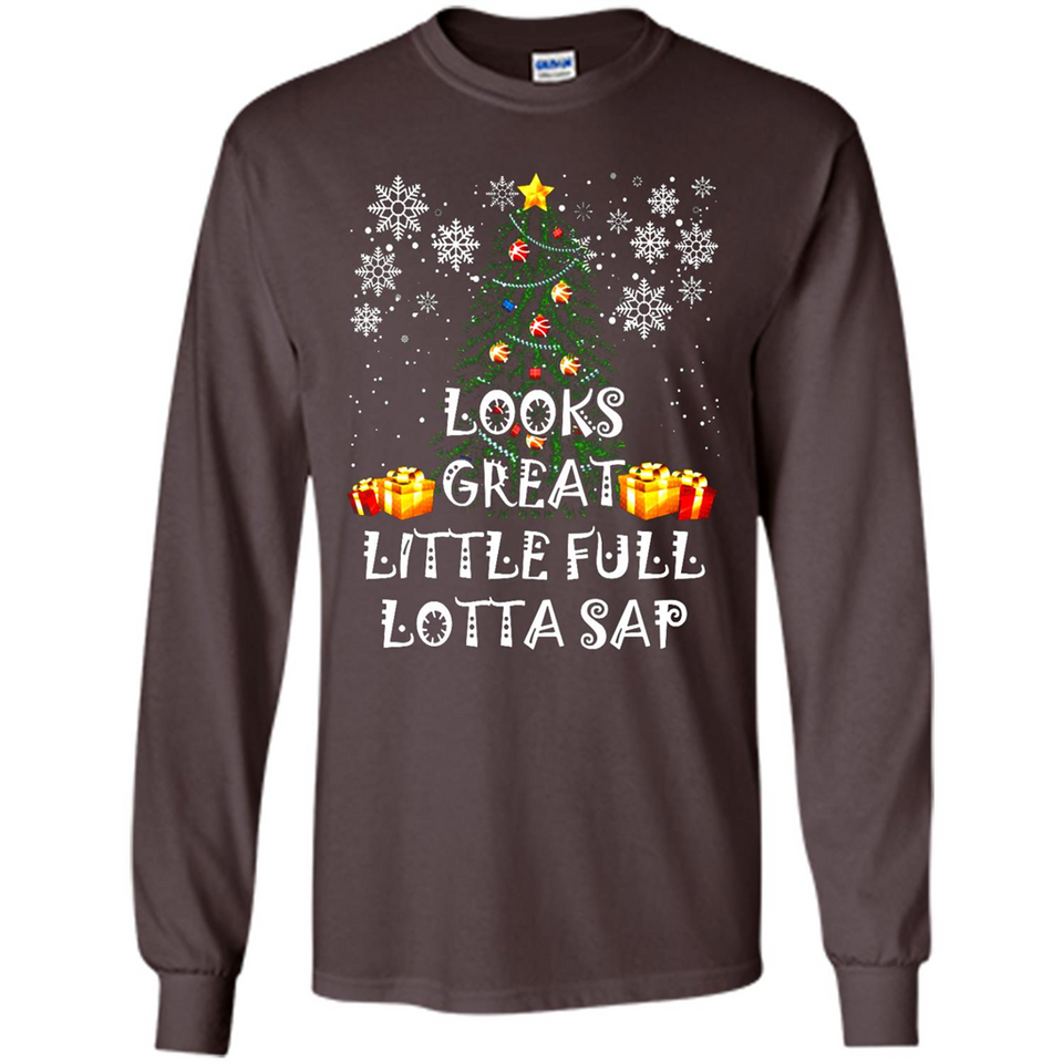 Looks Great Little Full Lotta Sap Funny Christmas Tree Mug PINGPONG - Long Sleeve T-Shirt