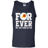 Phoenix Suns Forever For ever not just when we win - Tank Top