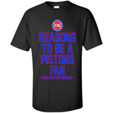 Reasons to be a Detroit Pistons Fan Complete List on Back - Shirt