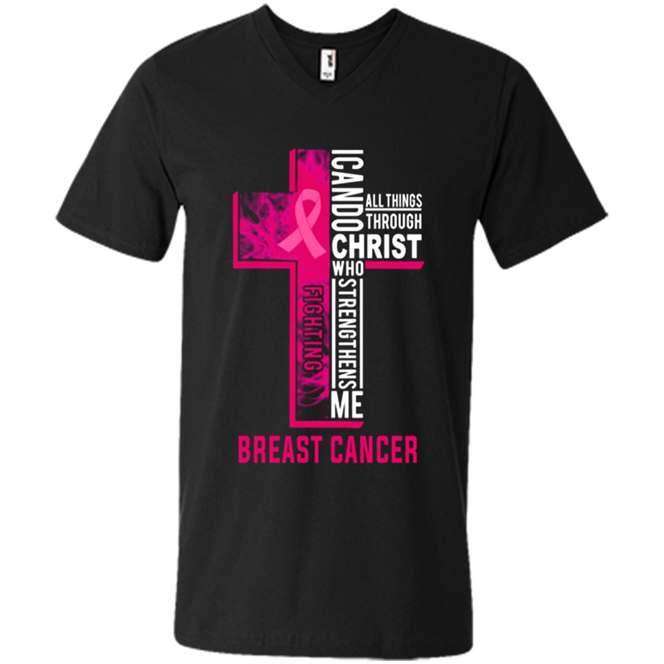 I can do all things through christ who strengthens me fighting Br ast Cancer Jesus